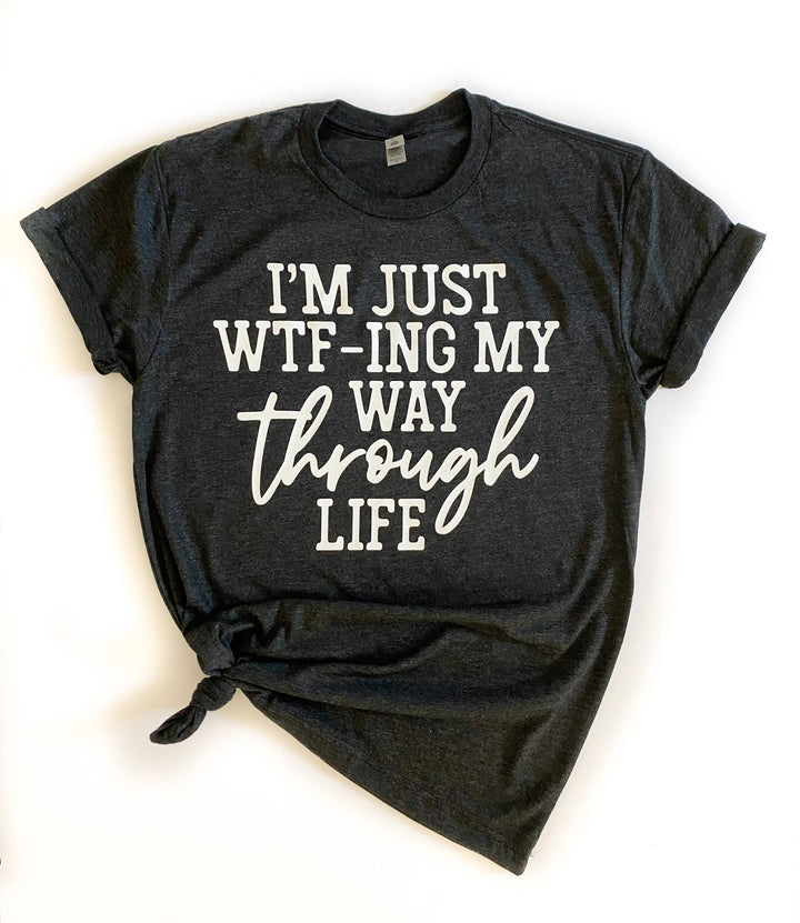 WTFing My Way Unisex Tee
