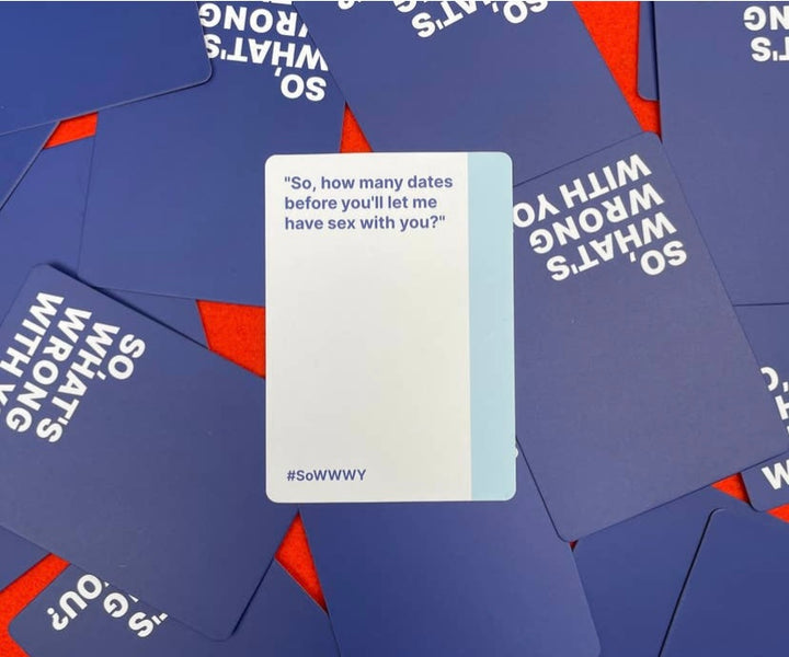 SO, WHAT'S WRONG WITH YOU? A Party Game of Bad Dates - UNDFIND
